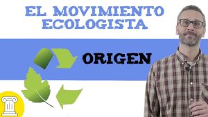 El-Movimiento-Ecologista-Conciencia-Ambiental-en-Aumento