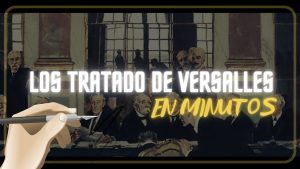 El-Tratado-de-Versalles-Semillas-de-la-Segunda-Guerra-Mundial