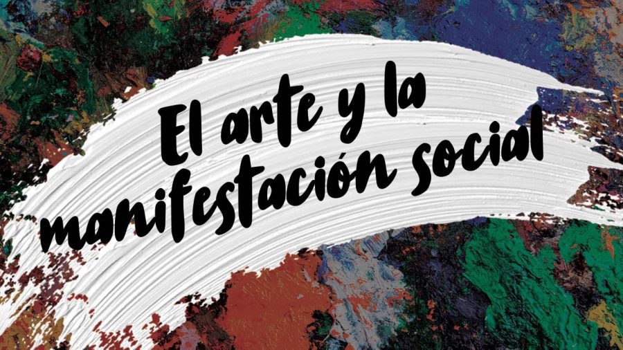 El poder del arte como herramienta de expresión social y política ...
