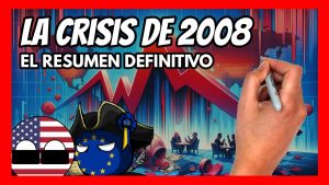 La-Crisis-Financiera-de-2008-Impacto-Global