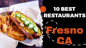 Mejores restaurantes en 	Fresno