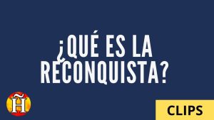 qué aspectos considerar al divulgar Cómo fue la Reconquista y su impacto en la historia de España