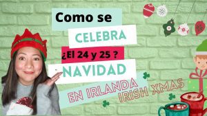qué debes saber sobre Cómo se celebra la Navidad en Irlanda